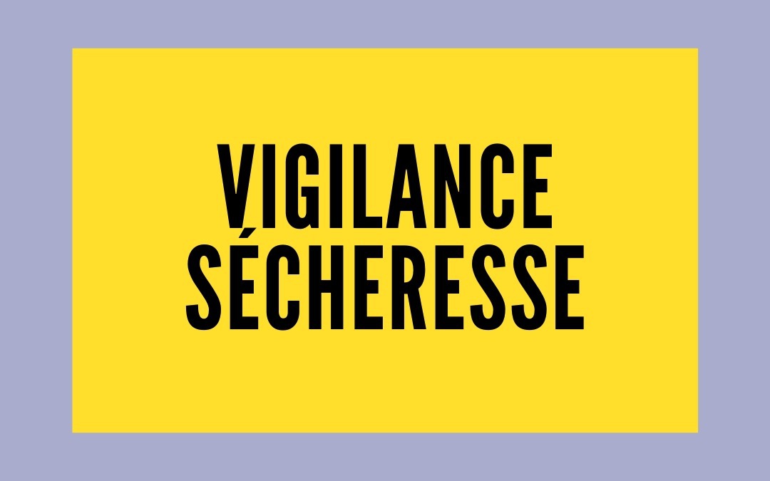 vigilance sécheresse